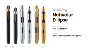 (New!) Nahvalur Eclipse Fountain Pens! - Premium  from Federalist Pens and Paper - Just $99! Shop now at Federalist Pens and Paper